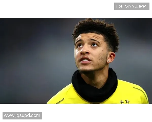 桑乔的足球之路:从少年天才到世界舞台的闪耀明星 桑乔的足球之路:从少年天才到世界舞台的闪耀明星